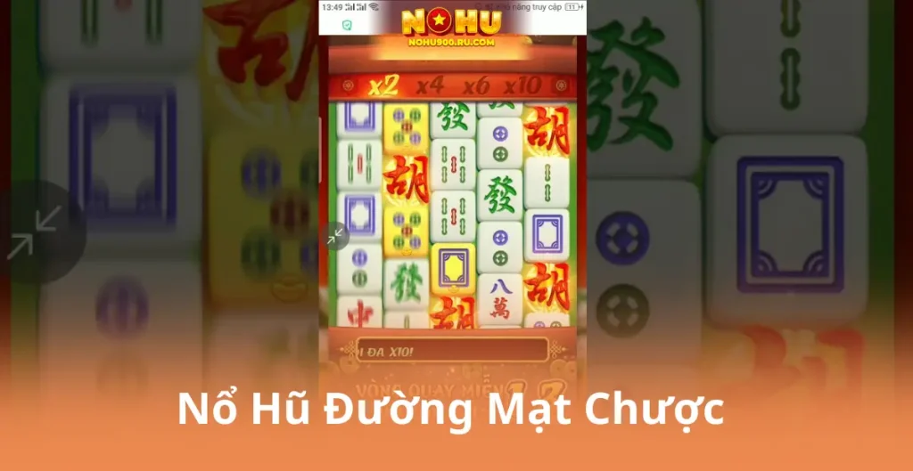 Nổ Hũ Đường Mạt Chược