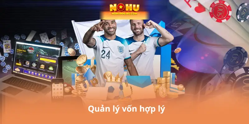 Quản lý vốn hợp lý